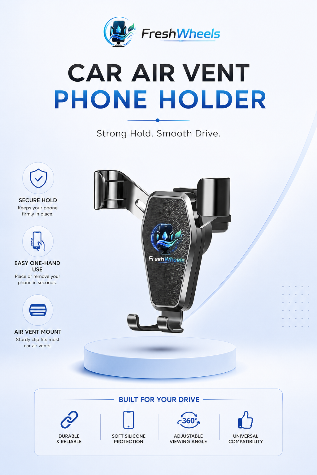 FreshWheels™  (GravityGrip Phone Mount)